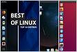 Best Linux Distributions For Everyone in 202